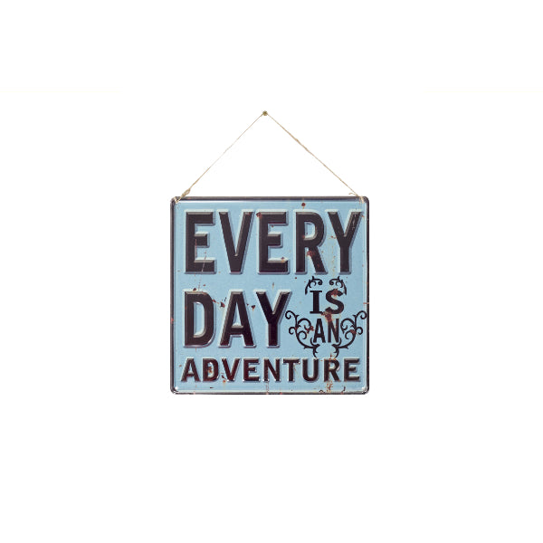 La Hacienda Wall Art - Everyday Is An Adventure Metal Sign